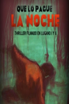 Poster Que lo Pague la Noche