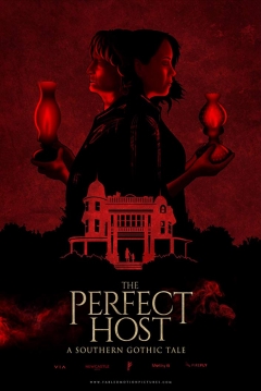 Poster The Perfect Host: A Southern Gothic Tale