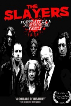Poster The Slayers: Portrait of a Dismembered Family