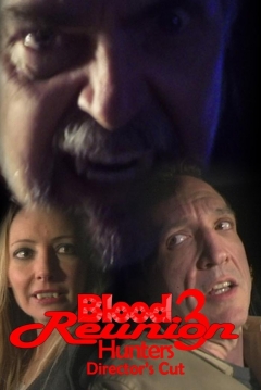 Poster Blood Reunion 3: Hunters