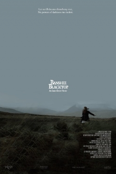 Poster Banshee Blacktop, An Irish Ghost Story