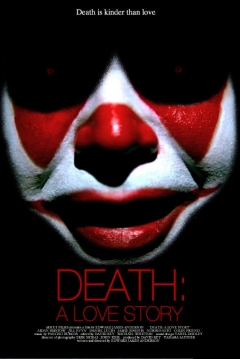 Poster Death: A Love Story