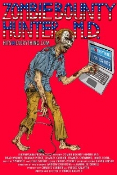 Poster Zombie Bounty Hunter M.D