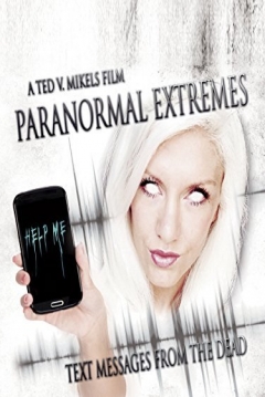 Poster Paranormal Extremes: Text Messages from the Dead