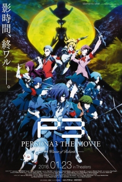 Ficha Persona 3 The Movie #4: Winter of Rebirth