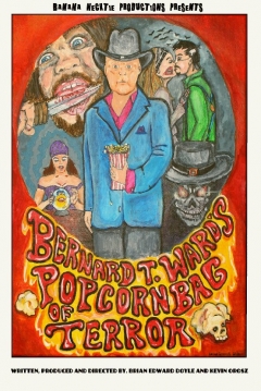 Poster Bernard T. Ward's Popcorn Bag Of Terror