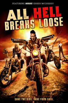 Poster All Hell Breaks Loose
