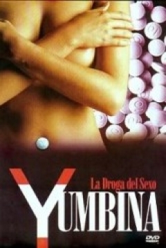 Poster Yumbina, La Droga del Sexo