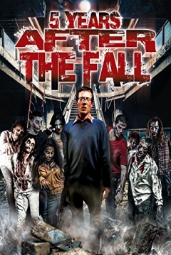 Poster 5 Years after the Fall