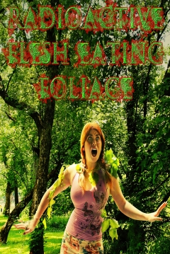 Ficha Radioactive Flesh Eating Foliage