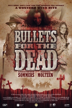 Poster Bullets For The Dead