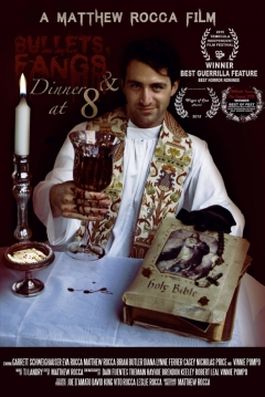 Poster Bullets, Fangs And Dinner At 8