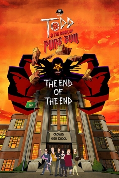 Poster Todd And The Book Of Pure Evil: The End Of The End