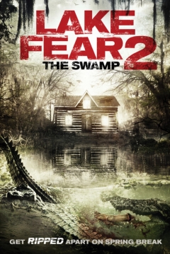 Poster Lake Fear 2: The Swamp