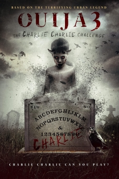 Poster Ouija 3: Charlie Charlie