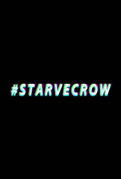 Poster #Starvecrow