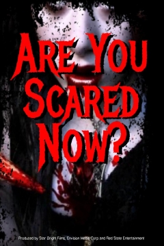 Poster Are You Scared Now?