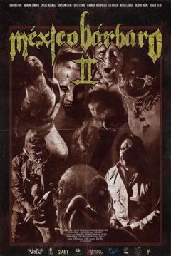 Poster México bárbaro 2