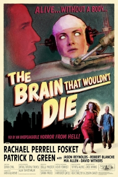Poster El Cerebro que no Podía Morir (Remake)