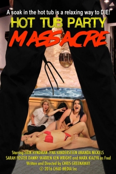 Poster Hot Tub Party Massacre
