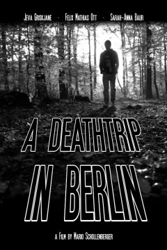 Poster A Deathtrip In Berlin