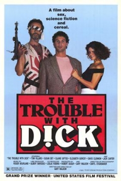 Poster The Trouble with Dick