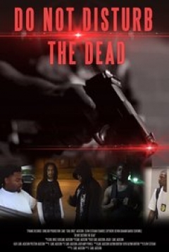 Poster Do not Disturb the Dead