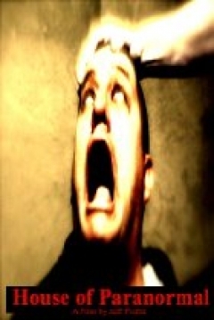 Poster House of Paranormal