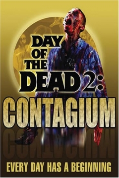 Ficha El día de los Muertos 2: Contagium