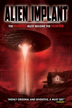 Poster Alien Implant: The Hunted Must Become The Hunter