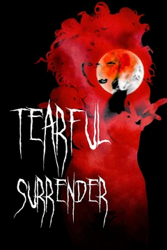 Poster Tearful Surrender