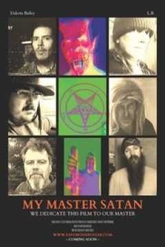 Poster My Master Satan: 3 Tales of Drug Fueled Violence