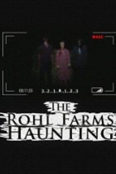 Poster The Rohl Farms Haunting