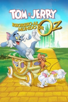 Poster Tom y Jerry: Regreso al Mundo de Oz