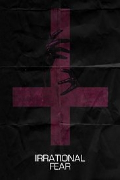 Poster Irrational Fear
