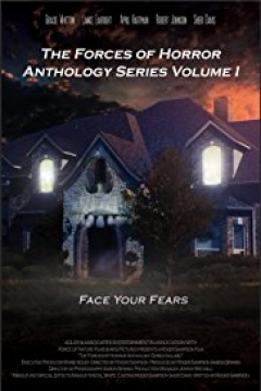 Poster The Forces of Horror Anthology: Volume I