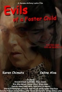 Poster Evils of a Foster Child