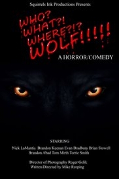 Poster Who? What? Where? Wolf!!!