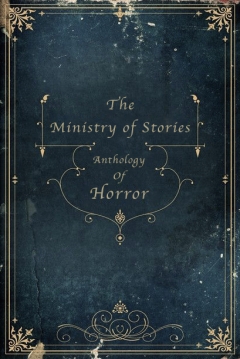 Poster The Ministry of Stories Anthology of Horror