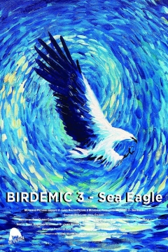Poster Birdemic 3: Sea eagle