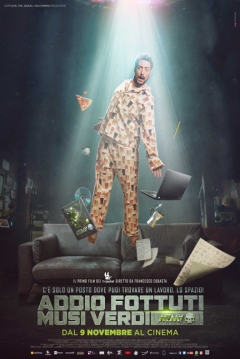 Poster Addio Fottuti Musi Verdi