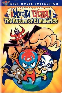 Poster ¡Mucha Lucha!: El Regreso de El Maléfico