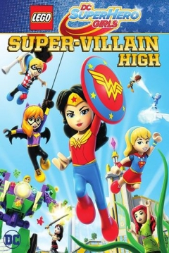 Poster Lego DC Súper Hero Girls: Instituto de Supervillanos