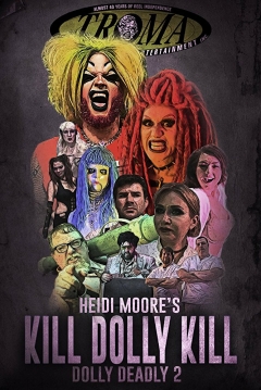 Poster Kill Dolly Kill: Dolly Deadly 2