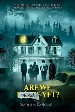 Poster Are We Dead Yet