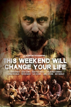 Poster This Weekend Will Change Your Life