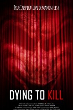 Poster Dying to Kill
