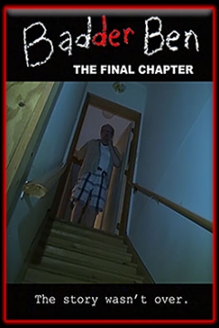 Poster Badder Ben: The Final Chapter