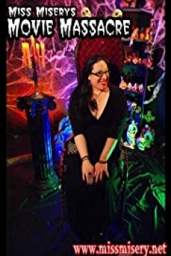 Poster Miss Misery's Movie Massacre