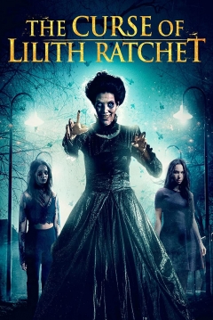 Poster The Curse Of Lilith Ratchet